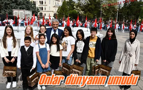 Onlar dünyanın umudu