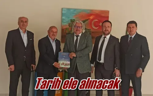 Tarih ele alınacak