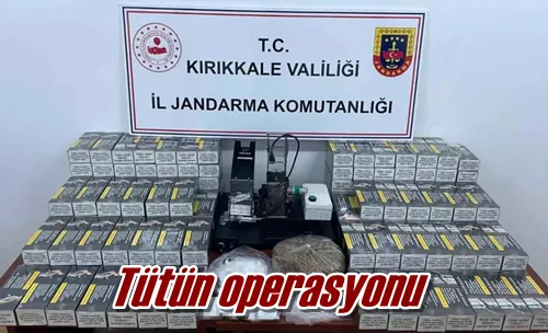 Tütün operasyonu
