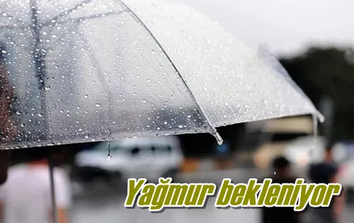 Yağmur bekleniyor
