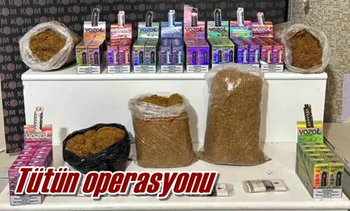 Tütün operasyonu