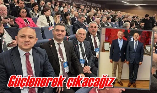 Güçlenerek çıkacağız