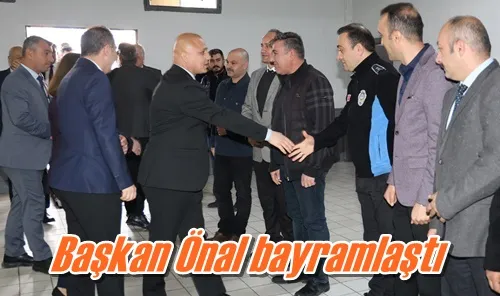 Başkan Önal bayramlaştı