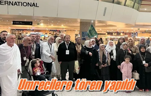 Umrecilere tören yapıldı