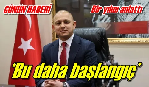 Bir yılını anlattı