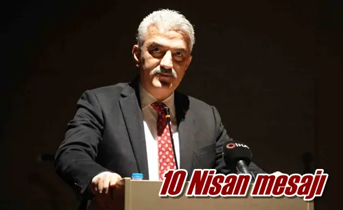 10 Nisan mesajı