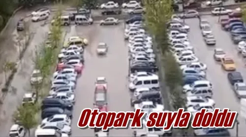 Otopark suyla doldu