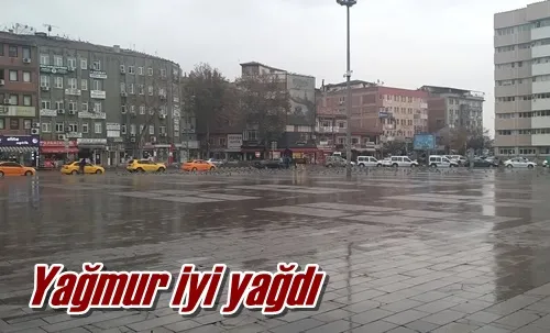 Yağmur iyi yağdı