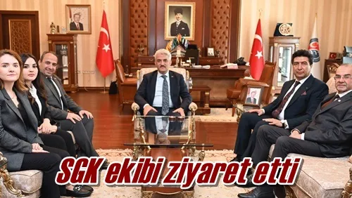 SGK ekibi ziyaret etti
