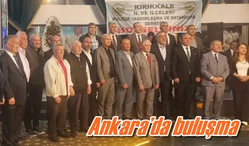 Ankara’da buluşma