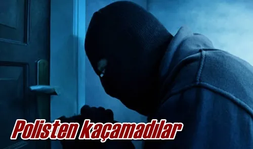 Polisten kaçamadılar