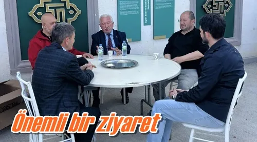 Önemli bir ziyaret