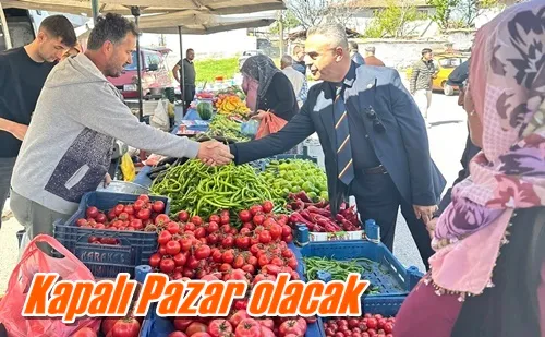 Kapalı Pazar olacak