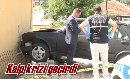 Kalp krizi geçirdi