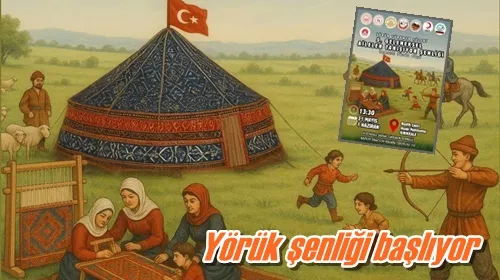 Yörük şenliği başlıyor
