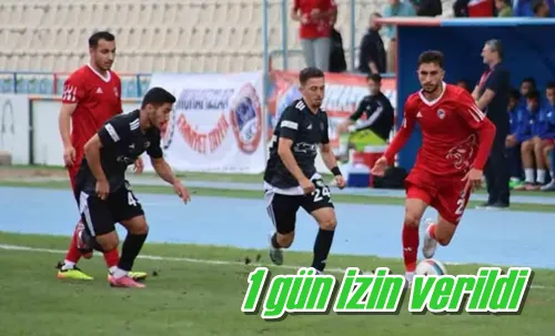 1 gün izin verildi