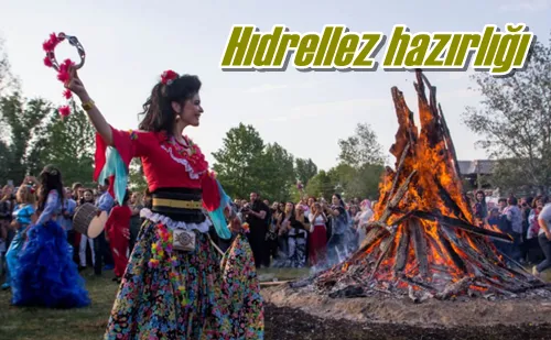 Hıdrellez hazırlığı