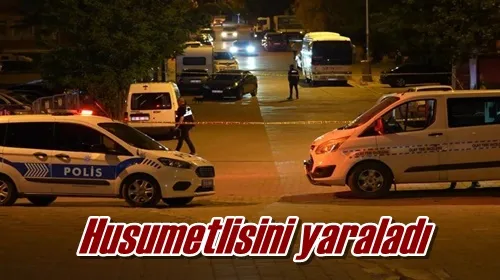 Husumetlisini yaraladı