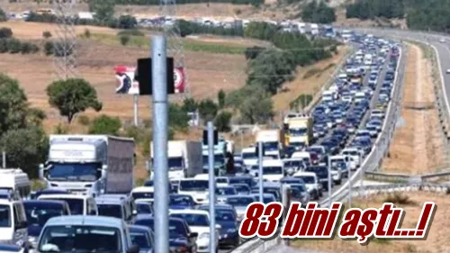 83 bini aştı…!