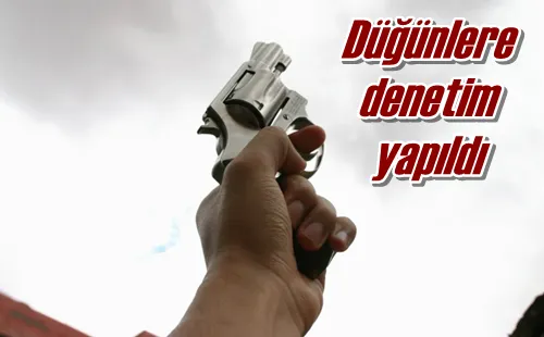 Düğünlere denetim yapıldı