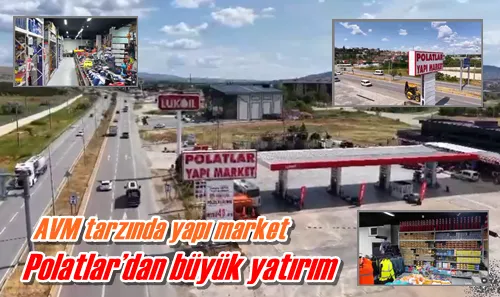 Polatlar’dan büyük yatırım
