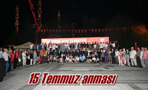 15 Temmuz anması