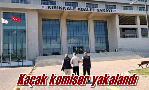 Kaçak komiser yakalandı