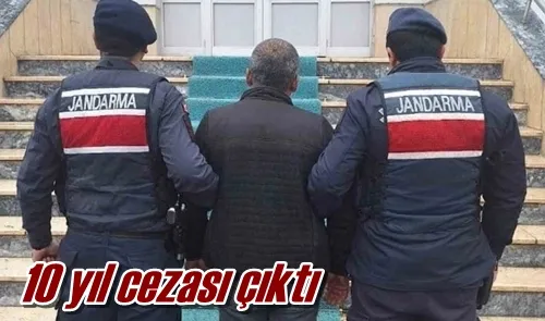 10 yıl cezası çıktı