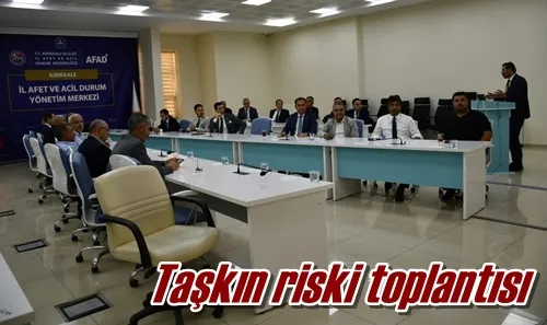 Taşkın riski toplantısı