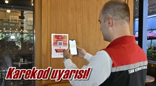 Karekod uyarısı!