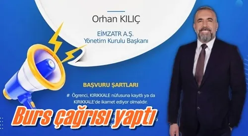 Burs çağrısı yaptı