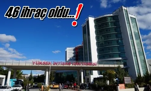 46 ihraç oldu…