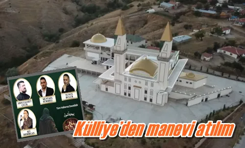 Külliye’den manevi atılım