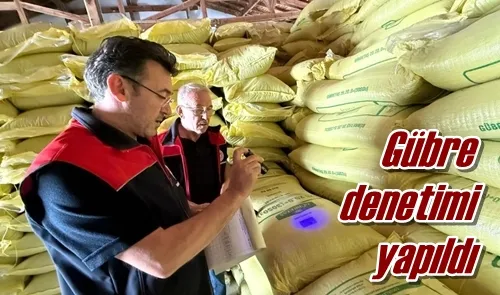 Gübre denetimi yapıldı