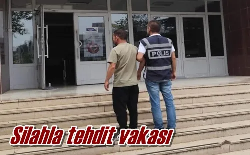 Silahla tehdit vakası