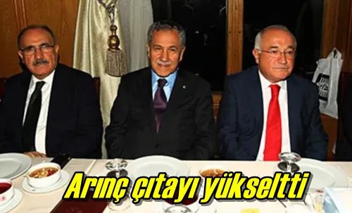 Arınç çıtayı yükseltti