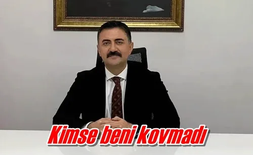 Kimse beni kovmadı