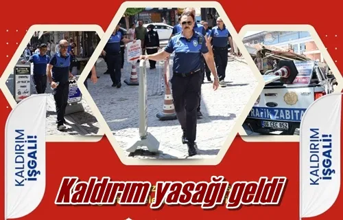 Kaldırım yasağı geldi