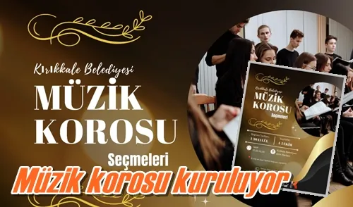 Müzik korosu kuruluyor