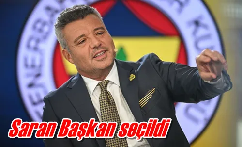 Saran Başkan seçildi