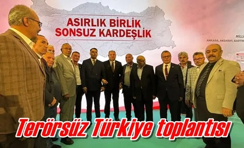 Terörsüz Türkiye toplantısı