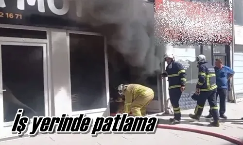 İş yerinde patlama