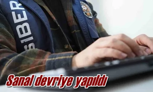 Sanal devriye yapıldı