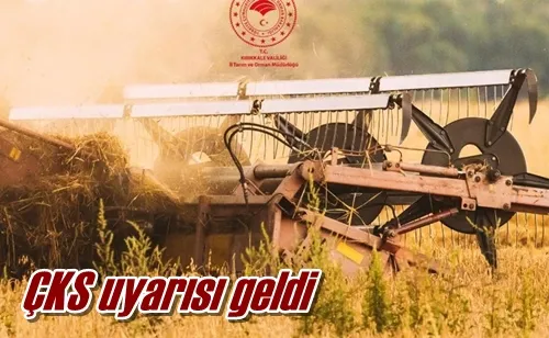 ÇKS uyarısı geldi