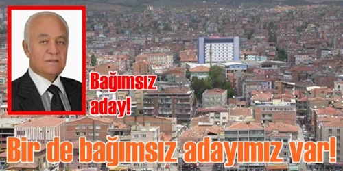 Köksal bağımsız aday	