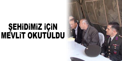 Şehidimiz İçin Mevlit