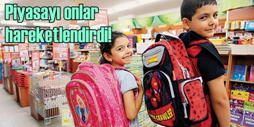 Okullar piyasayı canlandırıyor
