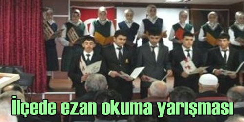 Ezan Okuyarak Yarıştılar