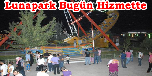 Lunapark Bugün Hizmette