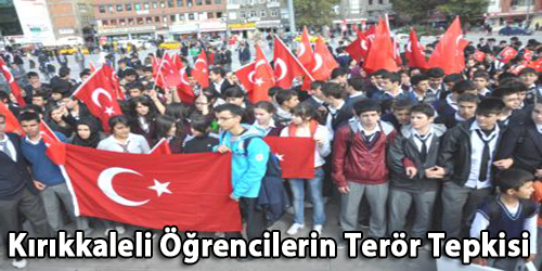 Kırıkkaleli Öğrencilerin Terör Tepkisi